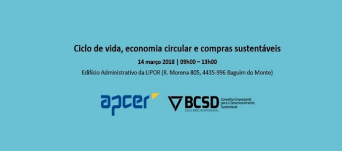 Seminário “Ciclo de vida, economia circular e compras sustentáveis” no Porto