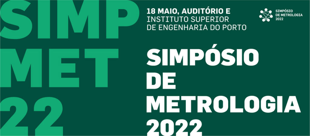 8.ª edição do Simpósio de Metrologia – SimpMet 2022