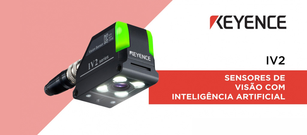 Sensores de visão IV2 com Inteligência Artificial da Keyence