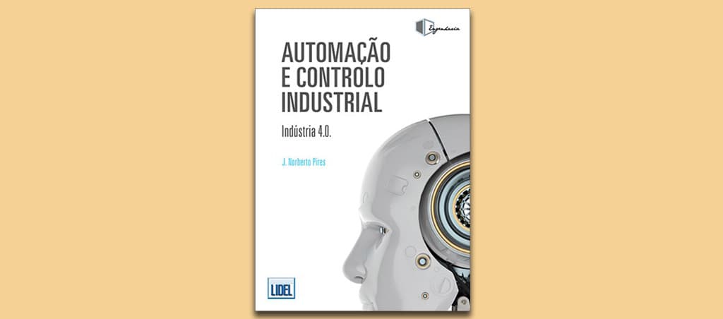 Automação e Controlo Industrial – Indústria 4.0